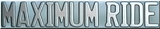 MaximumRideLogo.png image by darkdregade21
